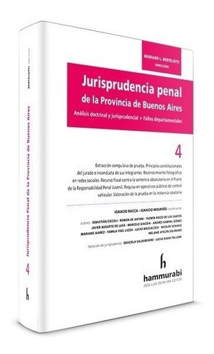 Jurisprudencia Penal De La Provincia De Buenos Aires. 4 - Be