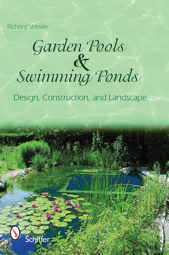 Libro Piscinas Y Estanques De Jardín: Construir Plantar