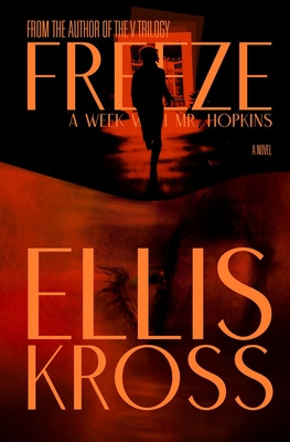 Libro Freeze: A Week With Mr. Hopkins (the Abyss Cover) -...