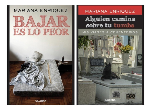 Bajar Es Lo Peor + Alguien Camina - Enriquez - 2 Libros