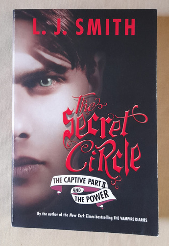 The Secret Circle The Captive And The Power Part Ii J. Smith (Usado)