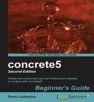 Comprar Libro Concrete5: Beginner's Guide - - Remo Laubacher