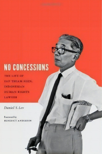 No Concessions, De Daniel S. Lev. Editorial University Washington Press, Tapa Dura En Inglés