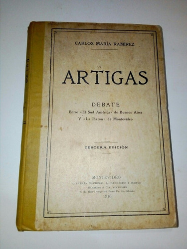 Artigas Por Carlos María Ramírez, Debate 1916