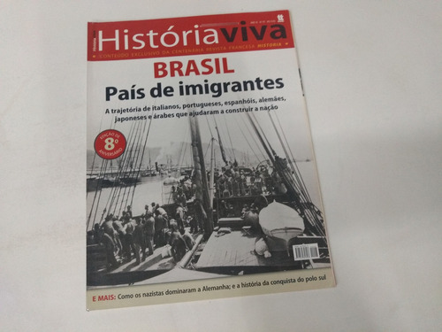 Revista Historia Viva 97 Brasil Pais De Imigrantes 97