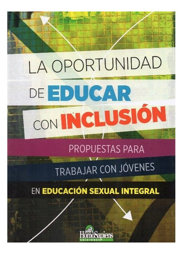 Oportunidad De Educar Con Inclusión (hs)