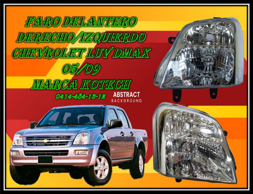 Faro Delantero Derecho/izquierdo Chevrolet Luv Dmax 05/09 