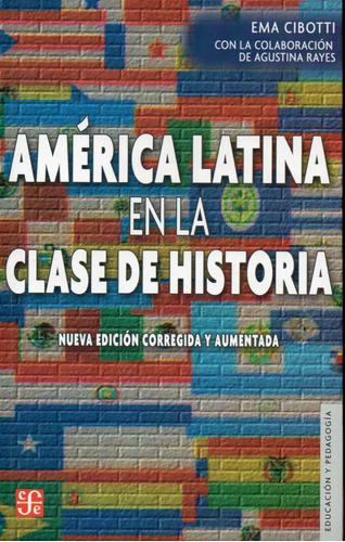 América Latina En La Clase De Historia Ema Cibotti 