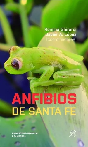 Anfibios De Santa Fe - Ghirardi