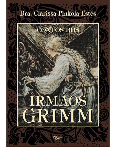 Contos Dos Irmãos Grimm
