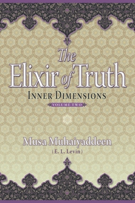 Libro The Elixir Of Truth: Inner Dimensions - Muhaiyaddee...