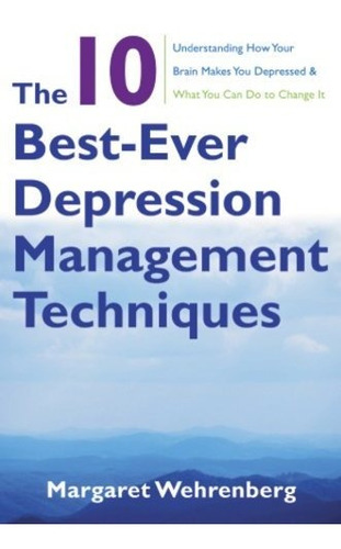 Libro The 10 Best-ever Depression Management Techniques: U