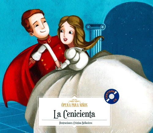 Música Para Niños - La Cenicienta - Rossini - Libro + Cd