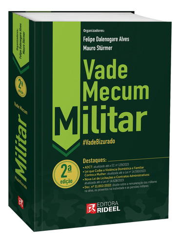 Livro Vade Mecum Militar, 2ª Edição 2023, De Mauro Cesar Maggio Sturmer Felipe Dalenogare Alves. Editora Rideel, Capa Mole, Edição 2 Em Português, 2023