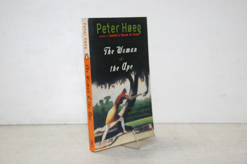 Peter Hoeg - The Woman & The Ape - Libro En Ingles