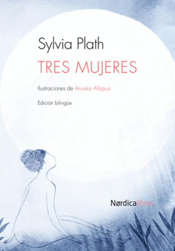 Libro Tres Mujeres. Edición Bilingüe