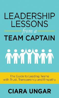 Libro Leadership Lessons From A Team Captain : The Guide ...