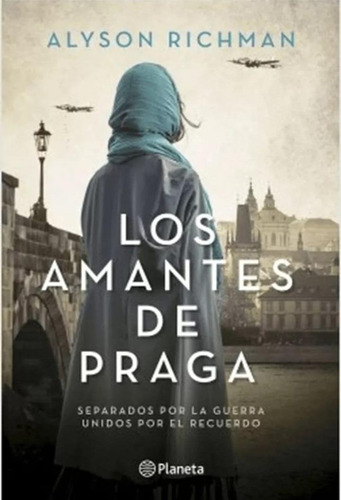 Los Amantes De Praga - Alyson Richman