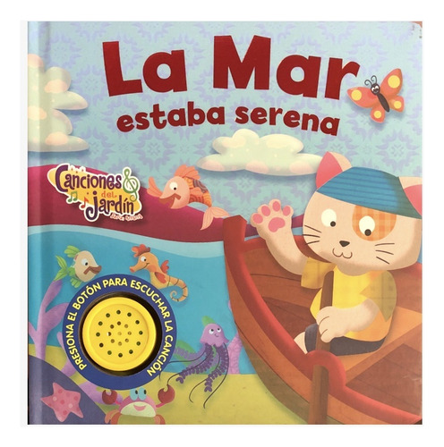 La Mar Estaba Serena