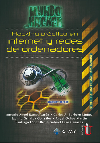 Hacking Práctico En Internet Y Redes De Ordenadores