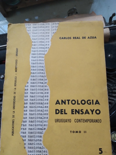 Antología Del Ensayo Tomo 2 / Carlos Real De Azúa