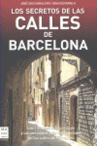 Secretos De Las Calles De Barcelona,los - Escamilla, Davi...