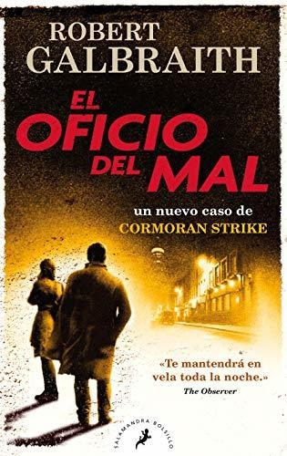 El Oficio Del Mal (cormoran Strike 3)