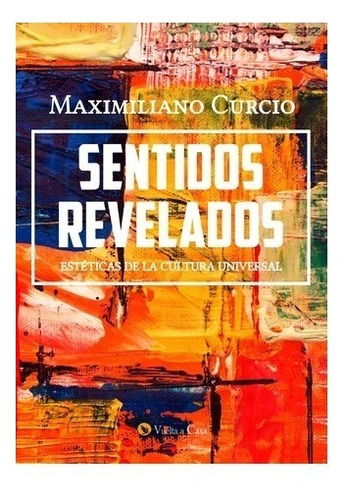 Sentidos Revelados - Maximiliano Curcio 