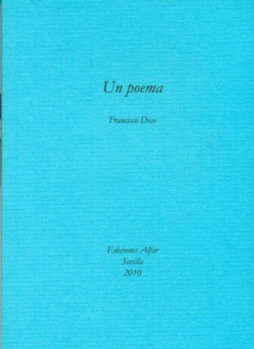 Un Poema - Francisco Deco
