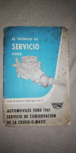 El Técnico De Servicio Ford 1961 