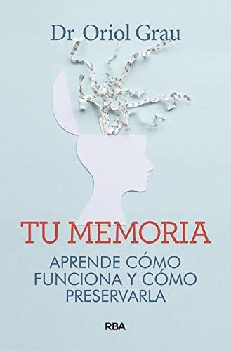 Tu Memoria, de Oriol Grau., vol. N/A. Editorial Molino, tapa blanda en español, 2020