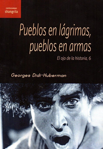 Libro Pueblos En Lã¡grimas, Pueblos En Armas