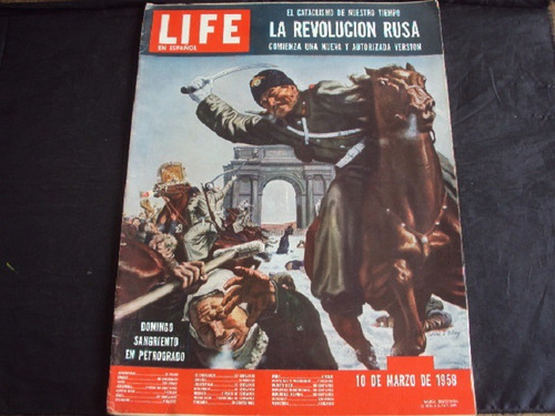 Revista Life En Español (10/3/1958) La Revolucion Rusa