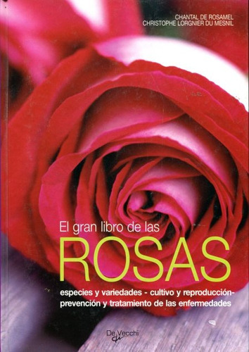 El Gran Libro De Las Rosas