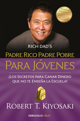 Libro - Padre Rico, Padre Pobre Para Jóvenes 