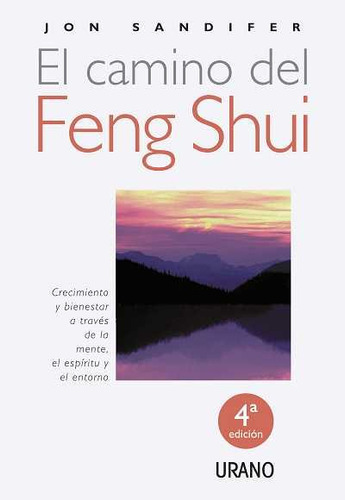 Camino Del Feng Shui,el 4ªed - Sandifer,jon