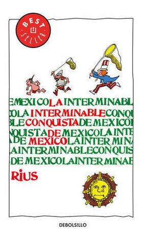 Libro La Interminable Conquista De Mexico Original