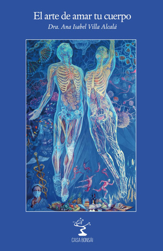 El Arte De Amar Tu Cuerpo