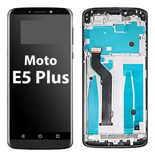 Pantalla Lcd Compatible Con Motorola Moto E5 Plus Con Marco