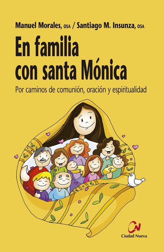 Libro En Familia Con Santa Monica - Morales, Manuel