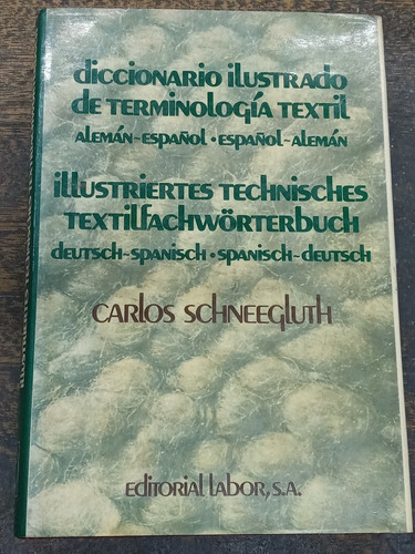 Diccionario Ilustrado De Terminologia Textil Aleman Español 