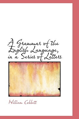 Libro A Grammar Of The English Language, In A Series Of L...