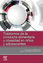 Comprar Trastornos De La Conducta Alimentaria Y Obesidad En Niños Y