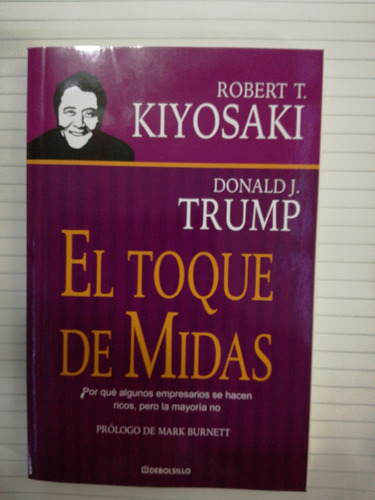 El Toque De Midas Robert Kiyosaki