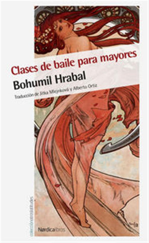 Clases De Baile Para Mayores - Bohumil,hrabal