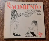 Comprar Rosenstiehl El Nacimiento Lo Niños Y El Amor Sexualidad 1973
