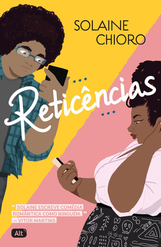 Livro Reticências e Brinde Fita salva celular de Solaine Chioro 2021 em Português 1º Edição Capa Mole Editora Alt