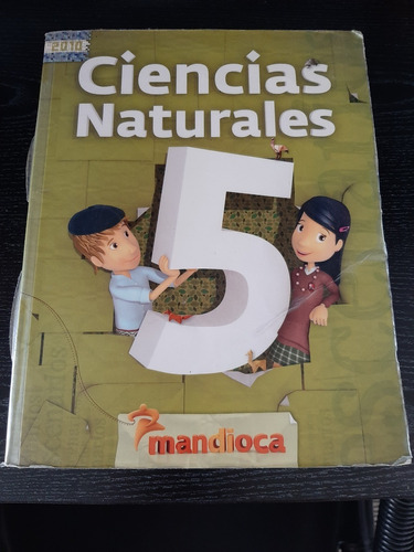 Ciencias Naturales 5 Editorial Mandioca