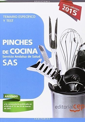 Pinches De Cocina, Servicio Andaluz De Salud (sas). Temario