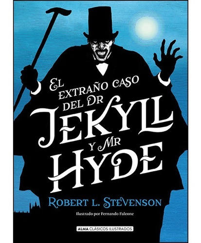 Extraño Caso Del Dr Jekyll Y Mr Hyde (ilustrado) - Stevenson
